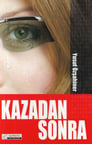 Kazadan Sonra