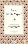 İnsan Ne ile Yaşar?