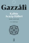 Kalbin Acayip Halleri