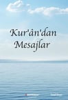 Kur’an’dan Mesajlar