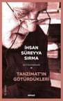 Tanzimat’ın Götürdükleri