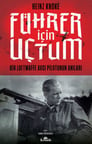 Führer İçin Uçtum