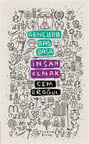 Gençlerle Baş Başa: İnsan Olmak