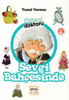 Masal Doktoru - Sevgi Bahçesinde