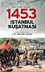 1453 İstanbul Kuşatması