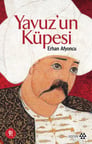 Yavuz’un Küpesi