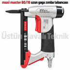 Maxı Master 80/16 Uzun Gaga Zımba Tabancası