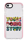 iPhone 8 Uyumlu Youre Doing Stuff Desenli Candy Bumper Silikonlu Telefon Kılıfı