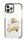 iPhone 12 Pro Max Casetify First Coffe Desenli Anti Shock Premium Silikonlu Siyah Kenar Detaylı Telefon Kılıfı