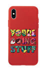iPhone XS Uyumlu Youre Doing Stuff Desenli Premium Silikonlu Telefon Kılıfı