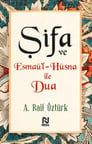 Şifa ve Esmaü’l-Hüsna ile Dua