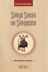 Simya Sanatı ve Simyacılar