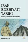 İran Edebiyatı Tarihi  Başlangıçtan Gaznelilere Kadar
