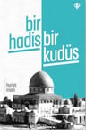 Bir Hadis Bir Kudüs