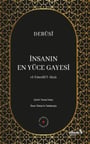 İnsanın En Yüce Gayesi