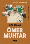 Çöl Aslanı Ömer Muhtar