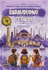 Medeniyetin İzinde Yedi Tepe İstanbul Fedaileri – Sarayburnu Fedaisi