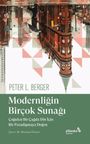 Modernliğin Birçok Sunağı