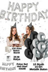 Happy Birthday Doğum Günü Seti Siyah Gri Balon Set Kadın Erkek Kız Çocuk Parti Süsleri