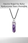 Ametist Doğal Taş Kolye ( Pozitiflik , Yaşam Sevinçi Ve Şans ) Aa Kalite