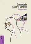 Günümüzde Sanat ve Deneyim