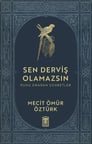 Sen Derviş Olamazsın
