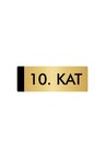 Metal Yönlendirme Levhası, Departman Kapı Isimliği 10. Kat 5x20 Cm Altın Renk