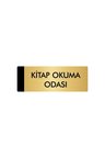 Metal Yönlendirme Levhası, Departman Kapı Isimliği Kitap Okuma Odası 5x20 Cm Altın Renk
