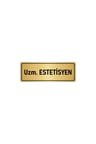 Metal Yönlendirme Levhası, Departman Kapı Isimliği Uzm. Estetisyen 5x20 Cm Altın Renk
