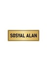 Metal Yönlendirme Levhası, Departman Kapı Isimliği Sosyal Alan 5x20 Cm Altın Renk