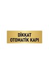 Metal Yönlendirme Levhası, Departman Kapı Isimliği Otomatik Kapı 5x20 Cm Altın Renk