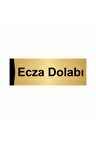 Ecza Dolabı 7x20cm Altın Renk Metal Yönlendirme Levhası