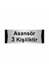 Asansör 3 Kişiliktir 5x20cm Gümüş Renk Metal Yönlendirme Levhası