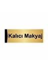 Kalıcı Makyaj 7x20cm Altın Renk Metal Yönlendirme Levhası