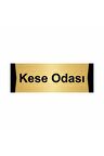 Kese Odası 7x20cm Altın Renk Metal Yönlendirme Levhası