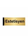 Estetisyen 7x20cm Altın Renk Metal Yönlendirme Levhası