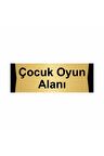 Çocuk Oyun Alanı 10x20cm Altın Renk Metal Yönlendirme Levhası