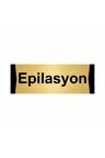 Epilasyon 5x20cm Altın Renk Metal Yönlendirme Levhası