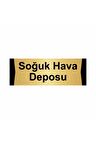 Soğuk Hava Deposu 10x20cm Altın Renk Metal Yönlendirme Levhası