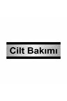 Cilt Bakımı 7x20cm Gümüş Renk Metal Yönlendirme Levhası