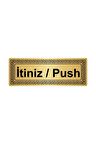 Itiniz/push 7cmx20cm Metal Yönlendirme Levhası Altın Renk Metal
