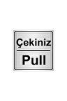 Çekiniz/pull 15cmx15cm Metal Yönlendirme Levhası Gümüş Renk Metal
