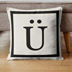 Harfli Kırlent Kılıfı - Ü Harfi - Hediyelik Dekoratif Kırlent Yastık Kılıfı 43 X 43 Cm Krem-siyah