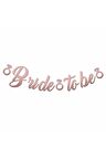 Bride To Be Kaligrafi Banner Rose Gold