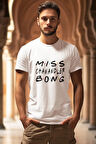 Miss Chanandler Bong Friends Chandler Bing Baskılı Eğlenceli Hediyelik Beyaz Unisex T-Shirt