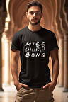 Miss Chanandler Bong Friends Chandler Bing Baskılı Eğlenceli Hediyelik Unisex T-Shir