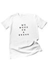 We Were On A Break Baskılı Friends Ross Rachel Hediyelik Eğlenceli Beyaz Unisex T-Shirt