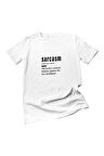 Sarcasm Baskılı Eğlenceli Hediyelik Beyaz Unisex T-Shirt