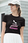 Power Woman Baskılı Feminen Kadın T-Shirt
