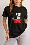 You and Me Love Aşkın Matematiği Baskılı Sevgililer Günü Hediyelik Romantik Pamuklu T Shirt